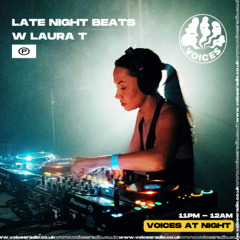Late Night Beats w/ Laura T - 24/04/2025