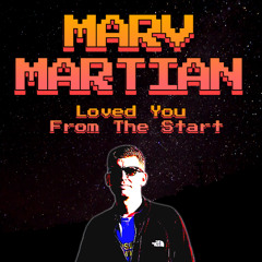 Loved You From The Start