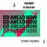 FAULHABER- Go Ahead Now (YUHEY Remix)