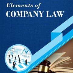 Read Book N.D. Kapoor's Elements of Company Law: for B.Com, LLB, CA, CS, CMA, M.Com, MBA and ot