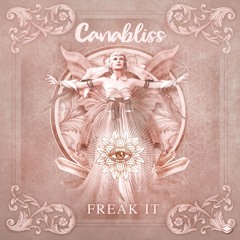 Canabliss - Freak It [YourEDM Premiere]