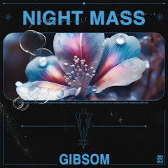 Night Mass EP - Gibsom [Modern Agenda]