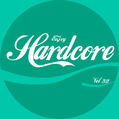 Enjoy Hardcore Vol. 32
