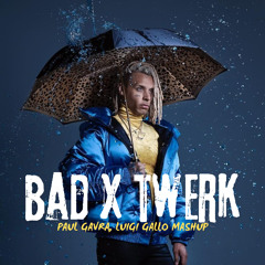 Bad x Twerk (Paul Gavra, Luigi Gallo Mashup)// FLANGER 4 COPYRIGHT
