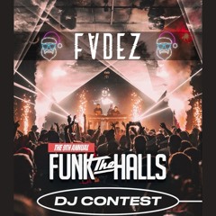 Funk The Halls DJ Mix Contest Entry (FVDEZ)