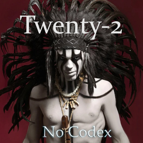 Twenty-2 - No Codex - (Free DL)