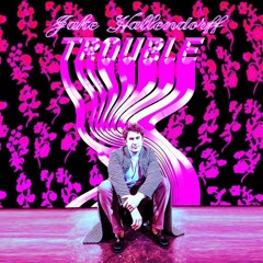 Trouble (Prod. Lewis Cullen)