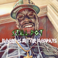 STILL DOT 3️⃣ FREESTYLE - J-DOT-MOORE