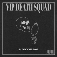 VIP Death Squad