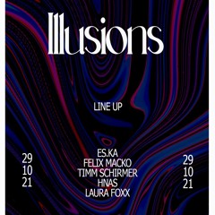 Illusions @ Haus33 // 29.10.21