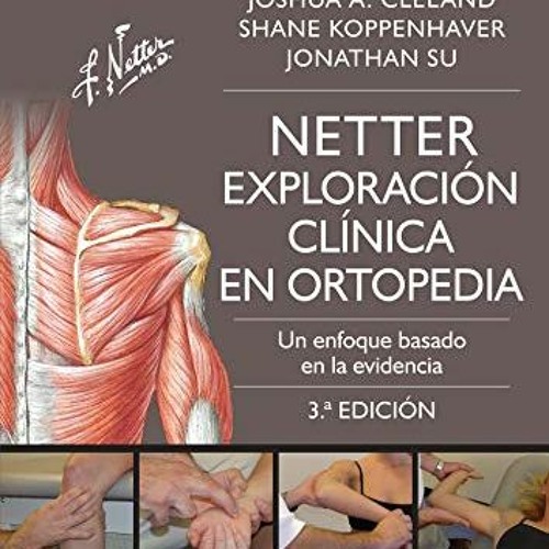 View PDF 📌 Netter. Exploración clínica en ortopedia: Un enfoque basado en la evidenc