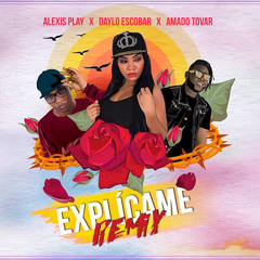 Explicame (Remix)