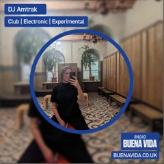 DJ Amtrak – Radio Buena Vida Jan 23