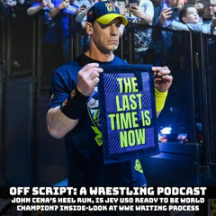 Off Script: A Wrestling Podcast (Ep. 1: Break Glass)
