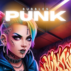 Bubbles Punk