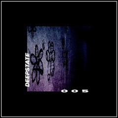 EMX005 // deepState