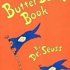 $Epub+ The Butter Battle Book BY: Dr. Seuss