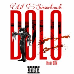 Lil Scissorhands-DOLO(prod by. KGTM)