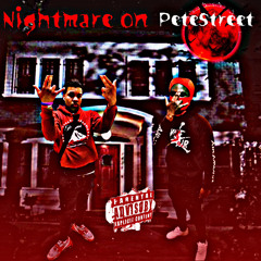 NightMareOnPeteStreet (ft. LuhTrapp)