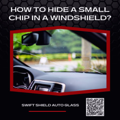 How to hide a small chip in a windshield?