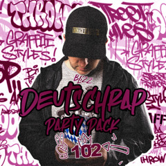 DEUTSCHRAP PARTY PACK by DJ BLIZZ - Vol.102 / / Klick kaufen = Free download