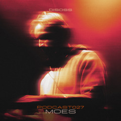 DISOSSPODCAST027 - MOES