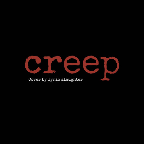 Creep - Radiohead (cover)