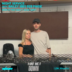 Night Service with Bailey Ibbs B2B Paige - 27 February 2023