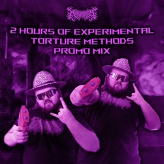 NOIZIATRICS PROMO MIX: 2 Hours Of Experimental Torture Methods