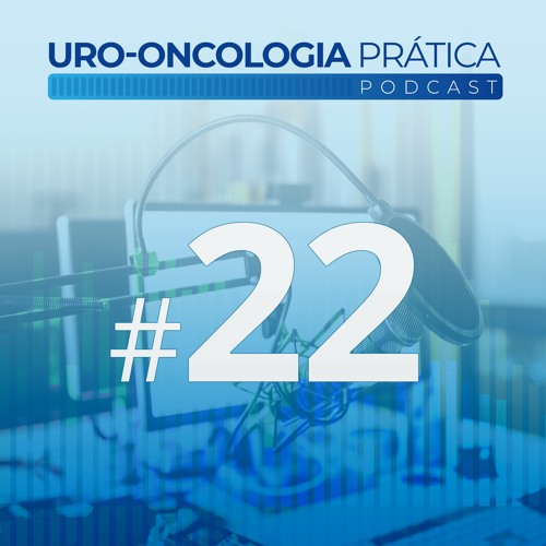Uro-Oncologia Prática 22 -  Atualizações uso de contrates e exames de imagem em pacientes