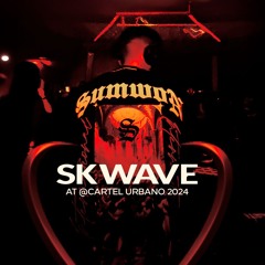 SET SKwave at @CARTEL URBANO 2024