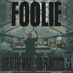 2024.16.3 - FOOLIE LIVE @ THE MINT - SAN FRANCISCO, CA