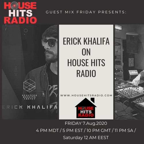 Podcast Authorial Erick khalifa Special House Hits Radio /