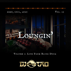 Loungin' - Live From Blind Duck Boston