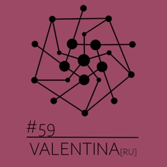 Sak/cast 59 ~ VALENTINA