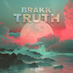 Brakk - Truth [Outertone Release]