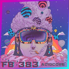 FB 383 - Acidcore