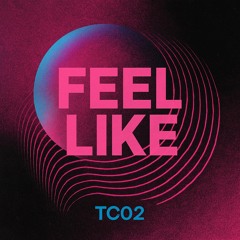 MAKE YOU FEEL