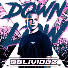 DOWN LOW