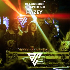 Hazey x Blackcode Chapter 3.O