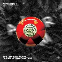 Sub Terra & Bundarr - Alarm (ft.PVC) [FREE DOWNLOAD]