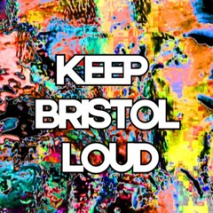 Keep Bristol Loud Podcast: Episode 3