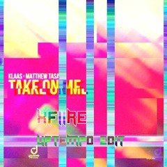 xFiire - Take On Me [200BPM]