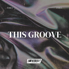 Zanva - This Groove