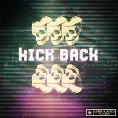 Kick Back (STM Remix)