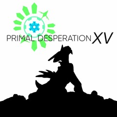 PRIMAL DESPERATION XV