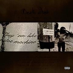 Deathwish x aswium