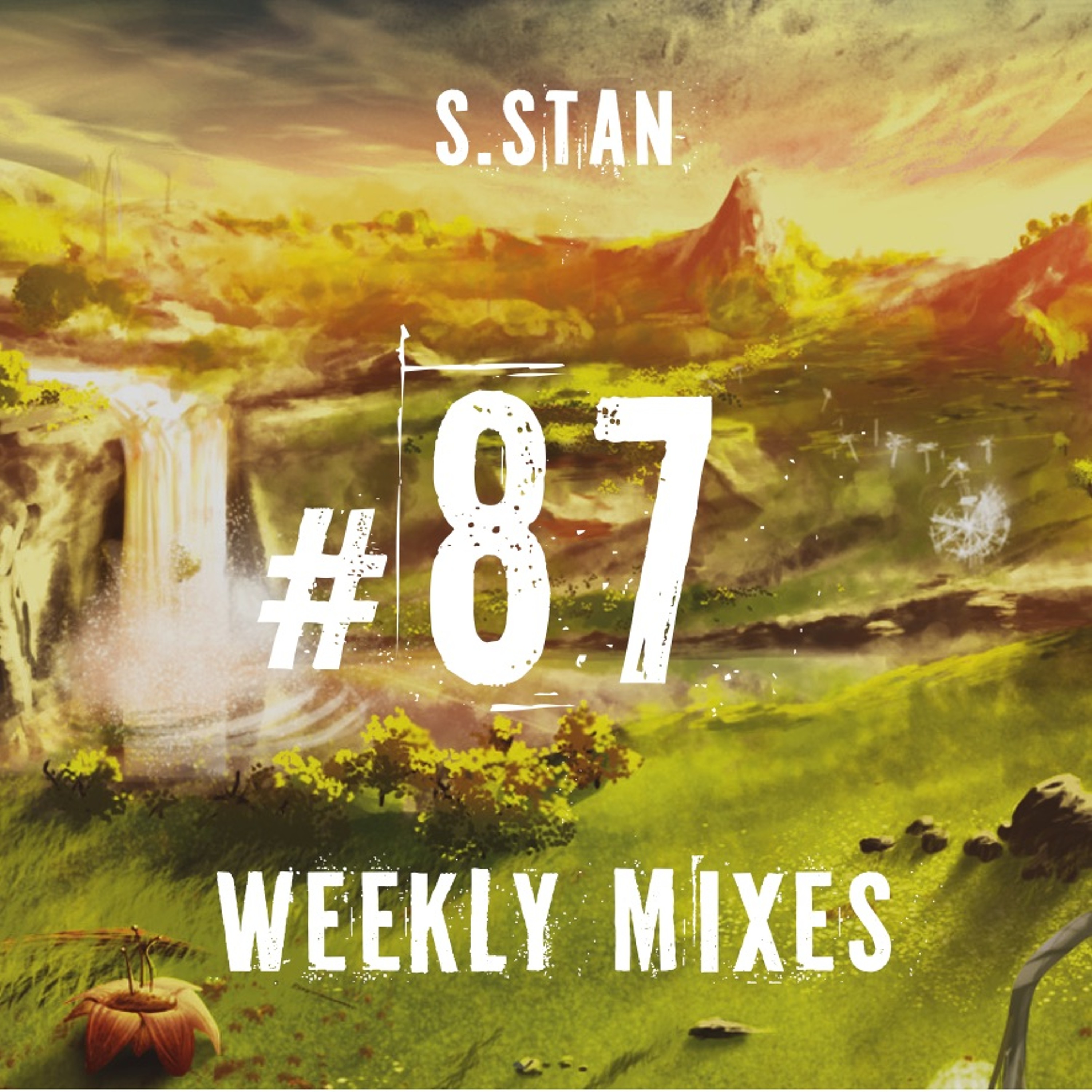 S.Stan weekly mixes