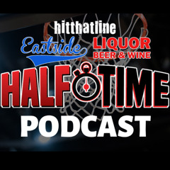 Eastside Liquor🍺 Half🕛time Podcast 8.14.25