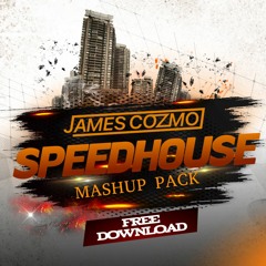 SPEED HOUSE : MASH UP PACK (Free Download)